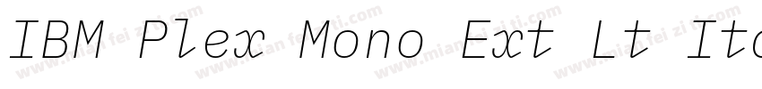 IBM Plex Mono Ext Lt Italic字体转换
